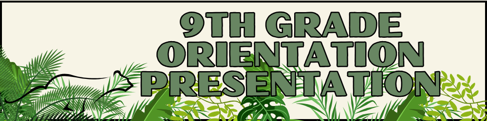 9th Grade Orientation Banner