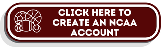 NCAA Click here to create account